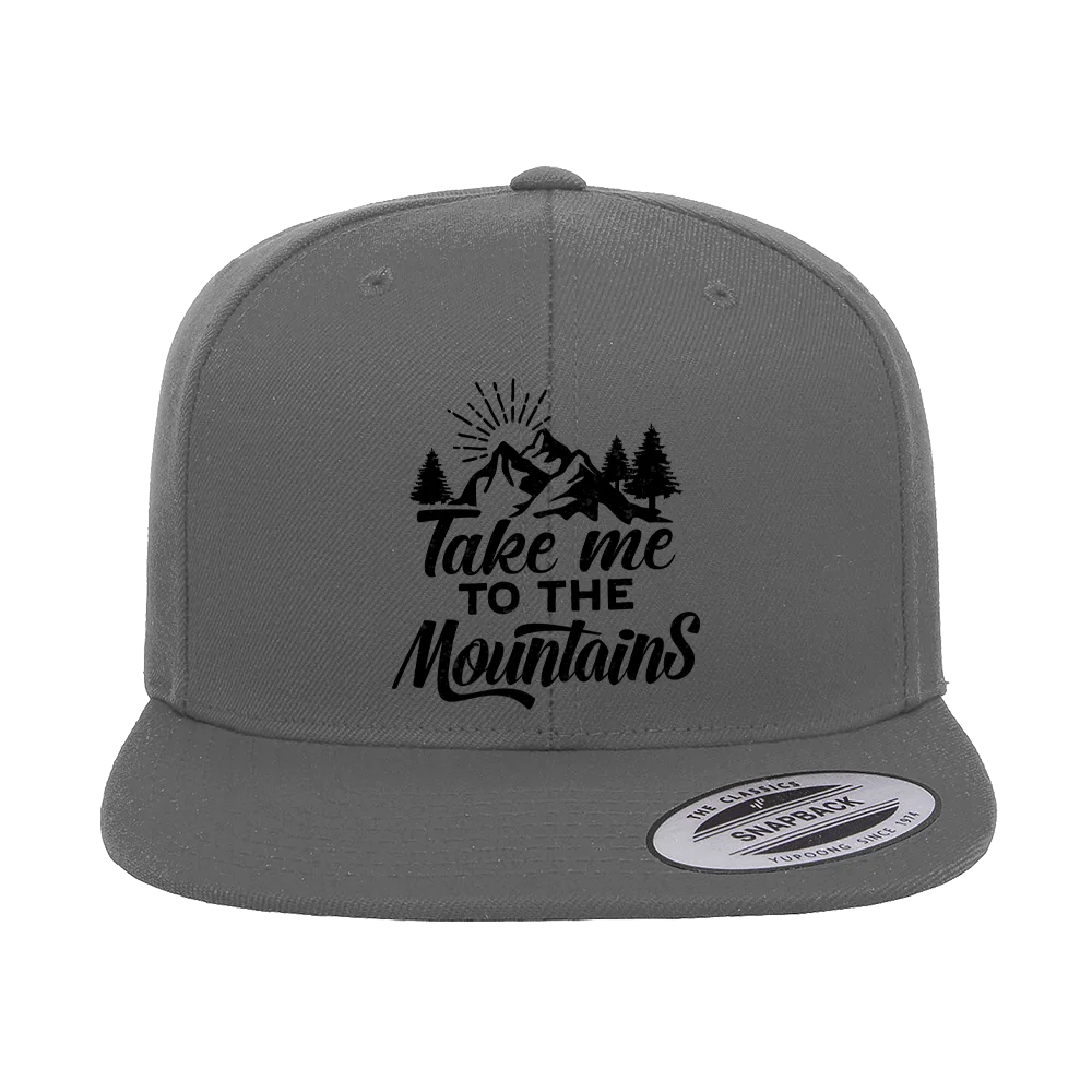 Hiking Take Me To The Mountains Embroidered Flat Bill Cap