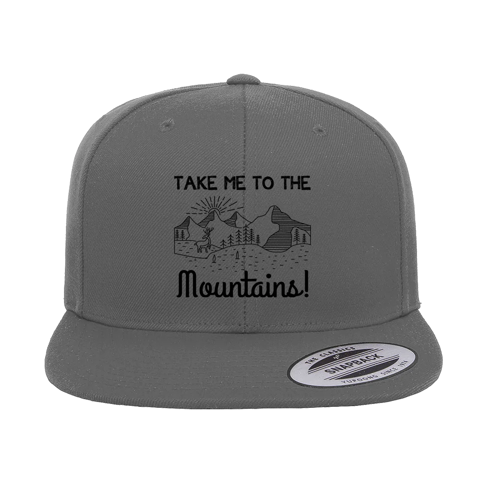 Hiking Take Me To The Mountains Embroidered Flat Bill Cap