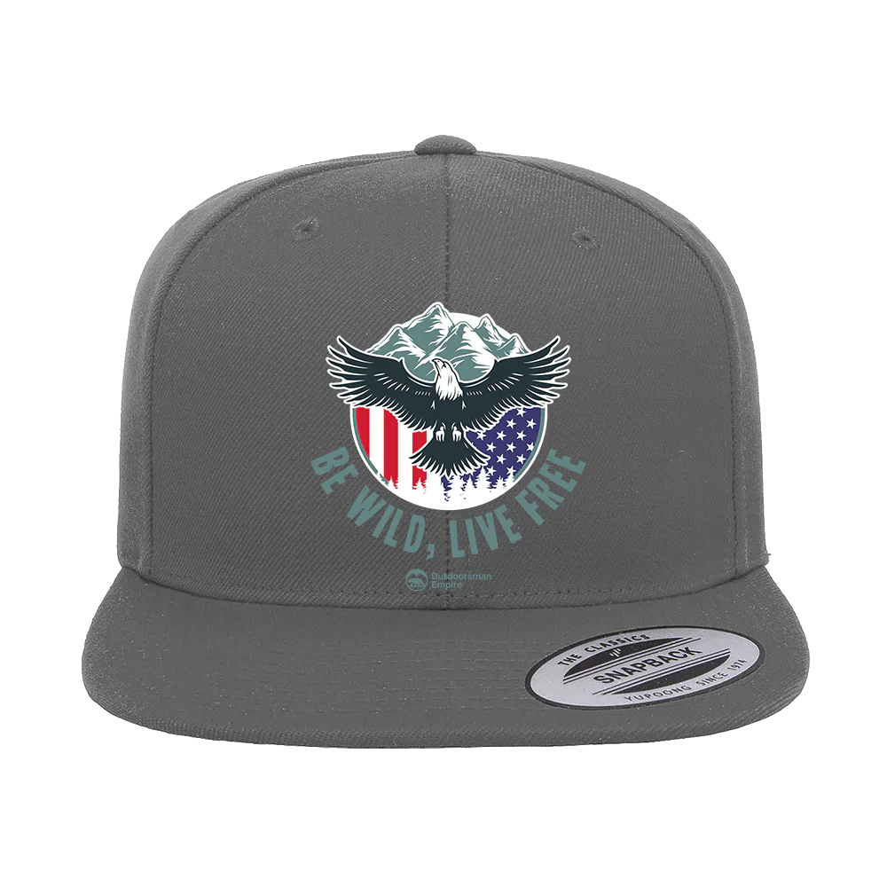 Be Wild Be Free Printed Flat Bill Cap