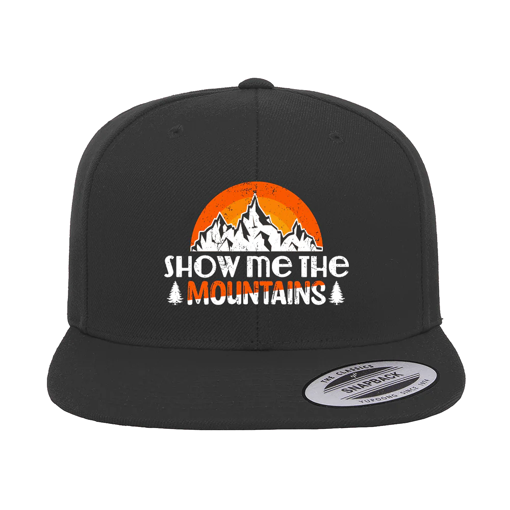 Hiking Show Me To The Mountains Printed Flat Bill Cap