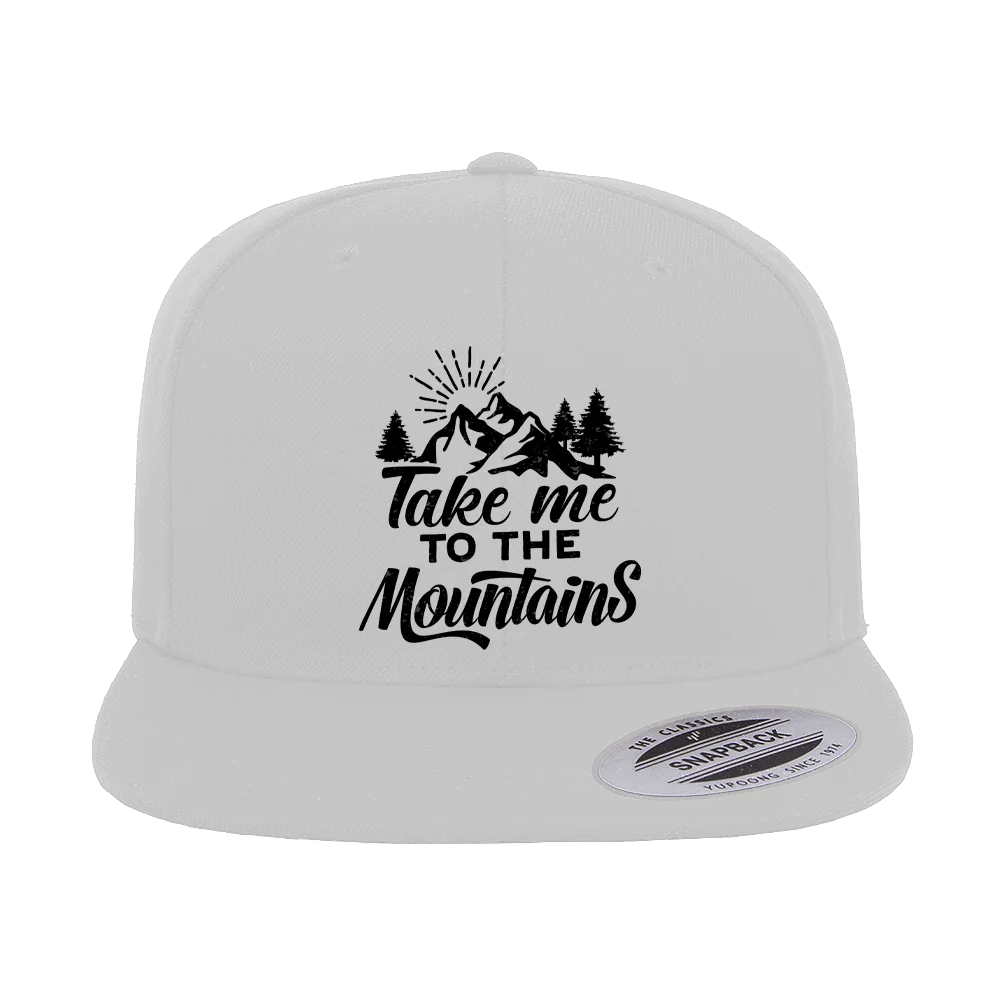 Hiking Take Me To The Mountains Embroidered Flat Bill Cap