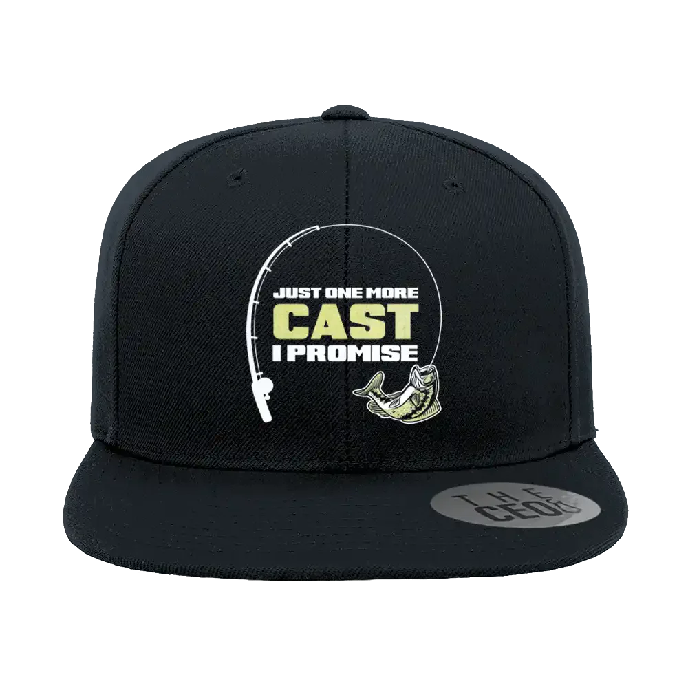 Just One More Cast Embroidered Flat Bill Cap