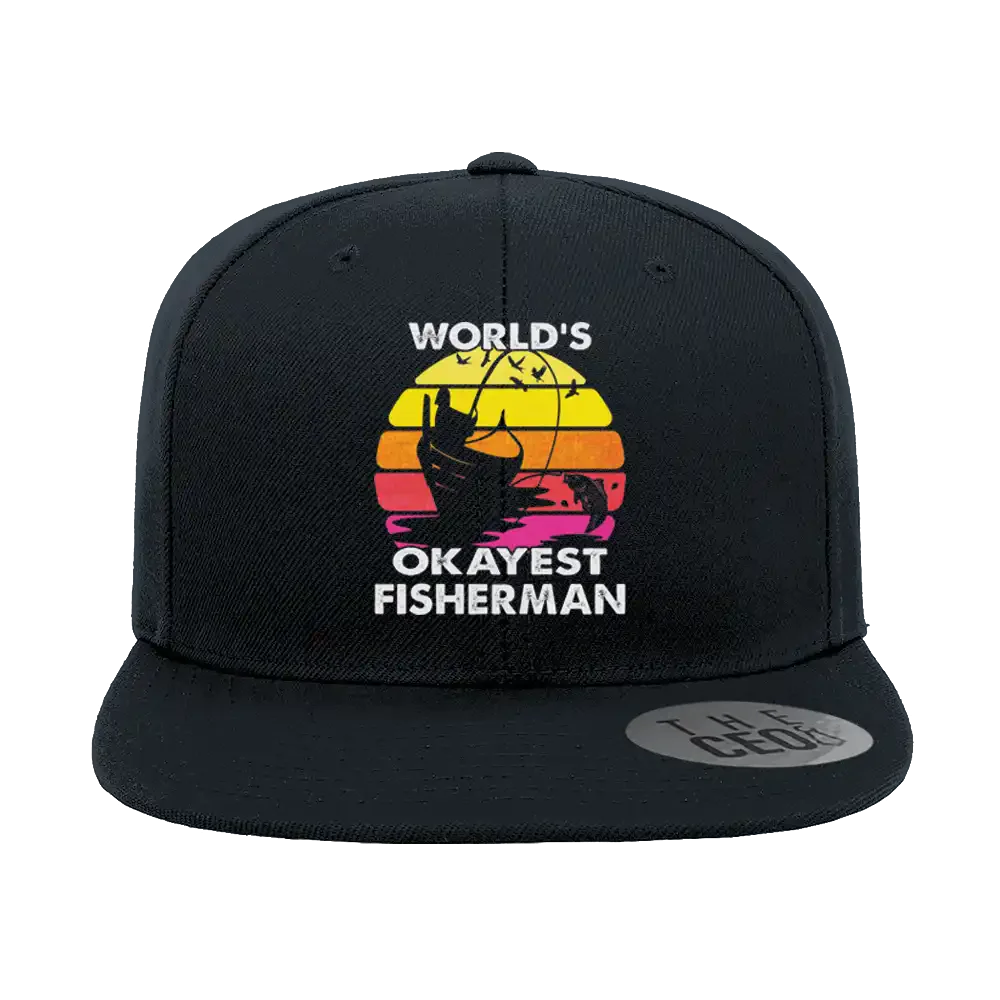 World's Okayest Fisherman Printed Flat Bill Cap