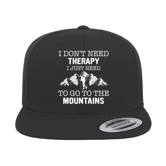 Hiking I Don't Need Therapy Embroidered Flat Bill Cap